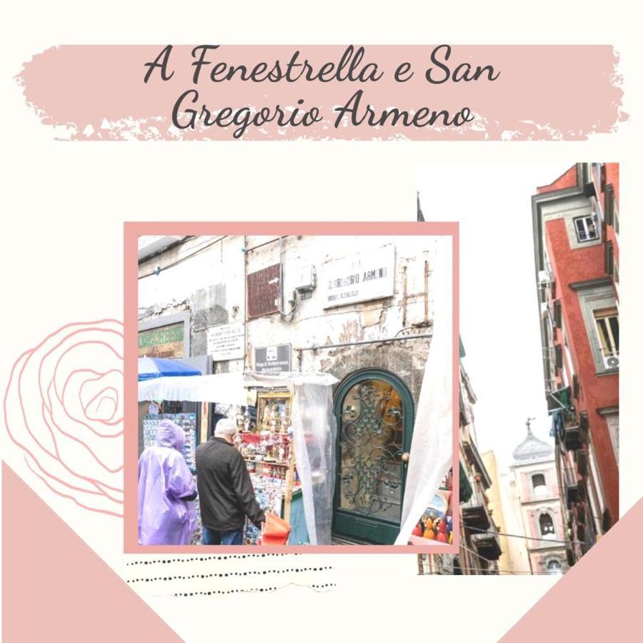 A Fenestrella E San Gregorio Armeno Apartment Naples Luaran gambar